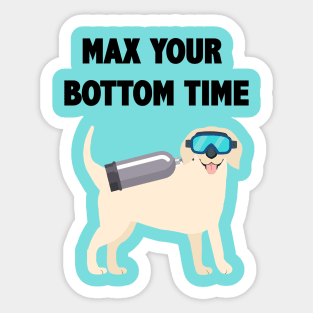 Max Bottom Time Dog Sticker